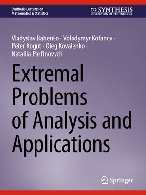 cover image of Extremal Problems of Analysis and Applications